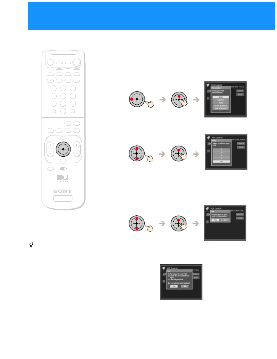 Setting the vcr manufacturer code, Highlight and select the manufacturer of your vcr, Select a vcr manufacturer code from the list | Select “yes” to perform a vcr test | Sony SAT-B50 User Manual | Page 26 / 80