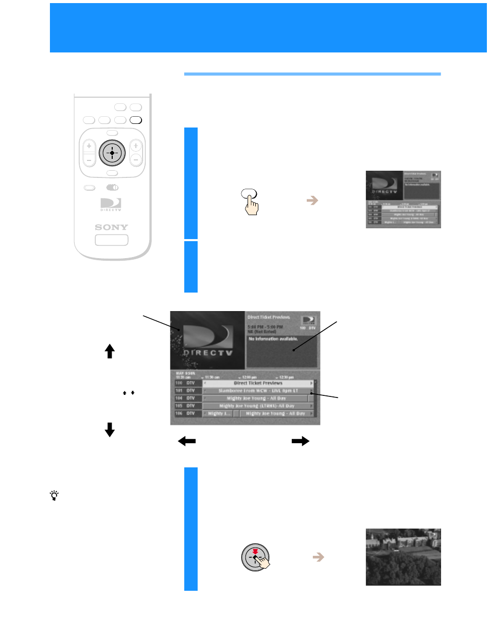 Using the program guide, Press the guide button, Highlight the program you want | Select the program you want | Sony SAT-B50 User Manual | Page 36 / 80