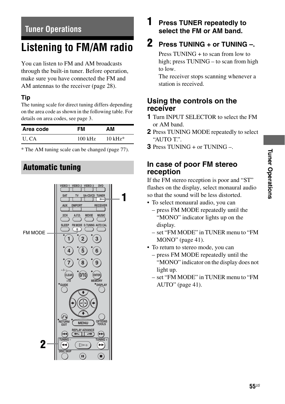 Tuner operations, Listening to fm/am radio, E 55 | Automatic tuning, Using the controls on the receiver, Press tuner repeatedly to select the fm or am band, Press tuning + or tuning | Sony HT-DDW990 User Manual | Page 55 / 80