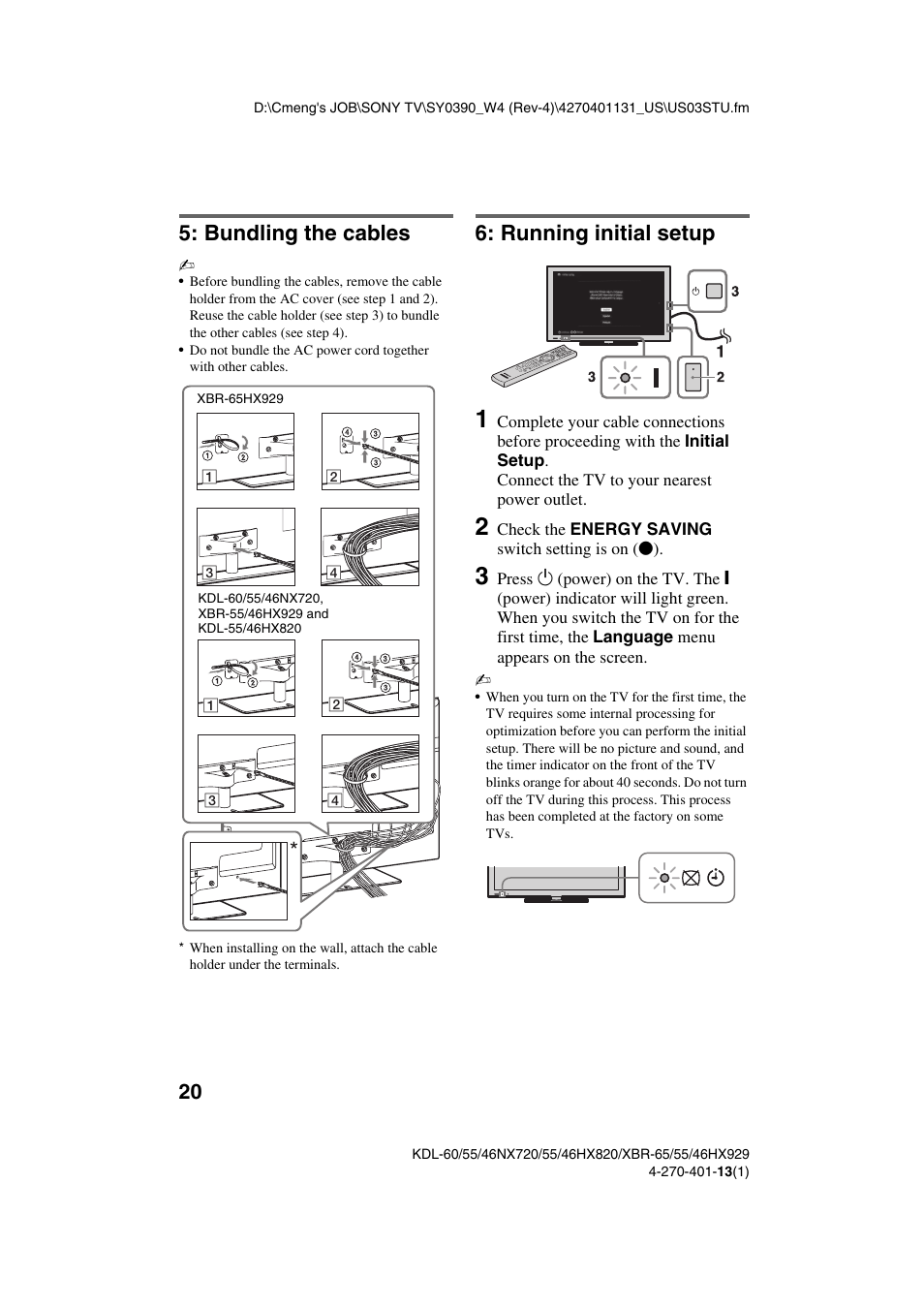 Bundling the cables, Running initial setup, Bundling the cables 6: running initial setup | Sony XBR-65HX929 User Manual | Page 20 / 40