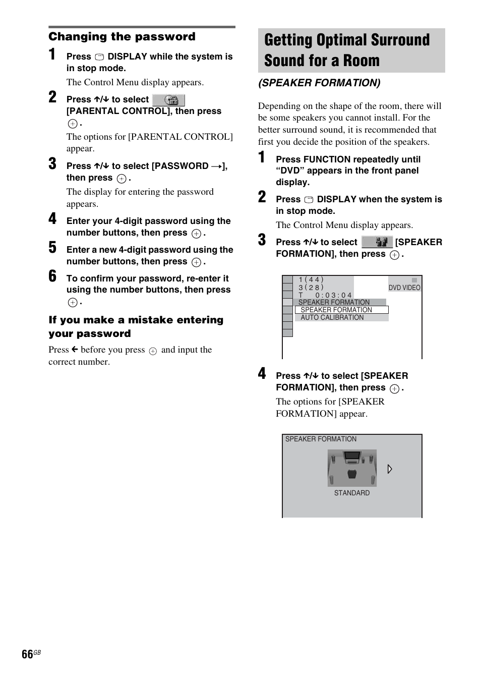 Changing the password, Getting optimal surround sound for a room, Getting optimal surround sound for a | Room (speaker formation) | Sony DAV-HDX265 User Manual | Page 66 / 104