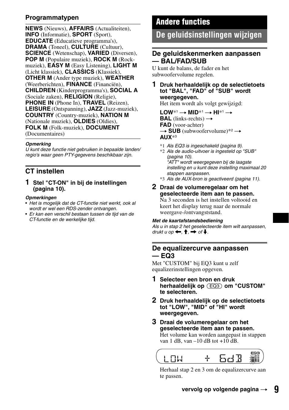 Ct instellen, Andere functies, De geluidsinstellingen wijzigen | De geluidskenmerken aanpassen - bal/fad/sub, De equalizercurve aanpassen - eq3, De geluidskenmerken aanpassen, Bal/fad/sub de equalizercurve aanpassen, Andere functies de geluidsinstellingen wijzigen | Sony CDX-GT200S User Manual | Page 79 / 92