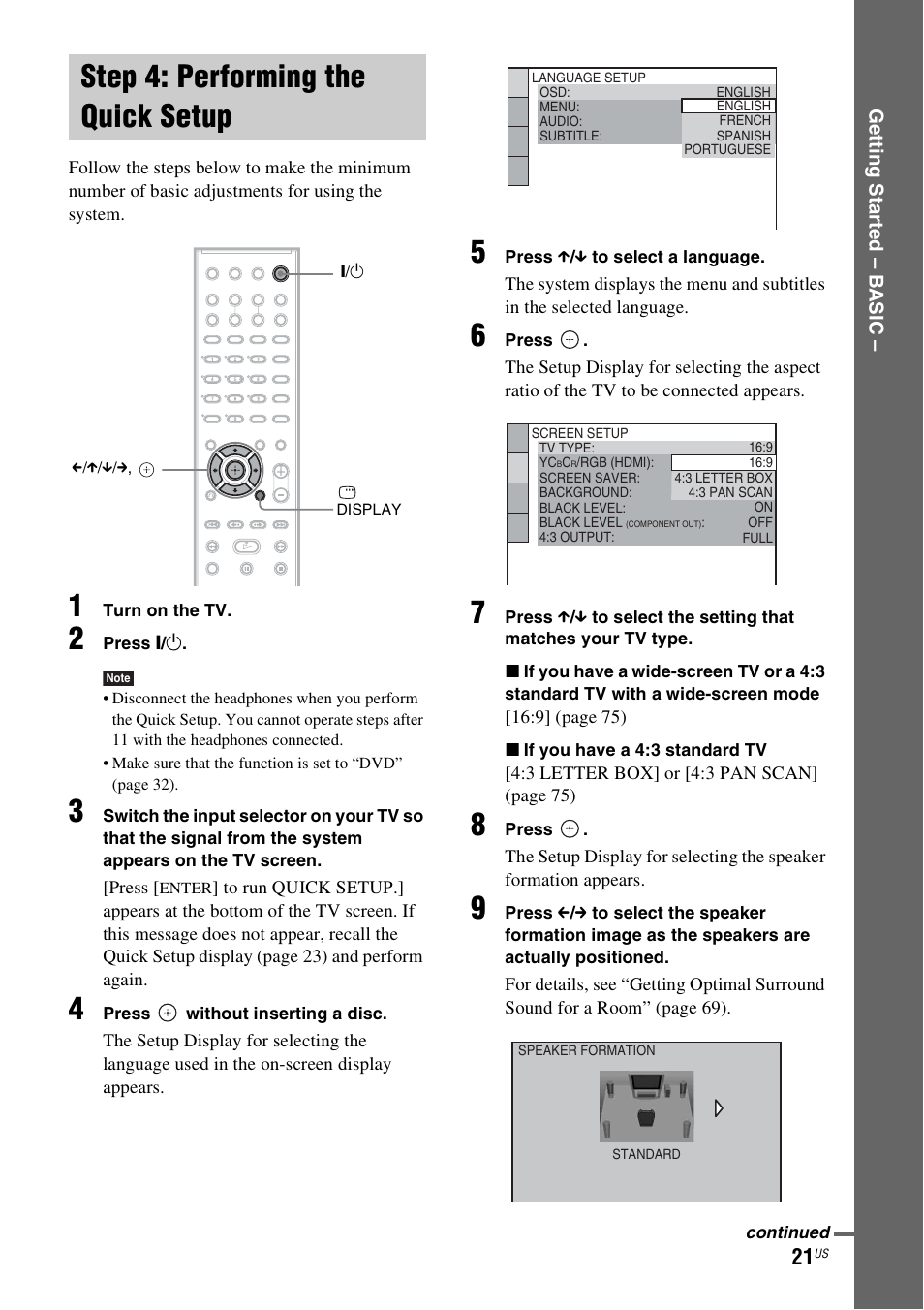 Step 4: performing the quick setup, Step 4: performing the quick, Setup | Sony DAV-HDX465 User Manual | Page 21 / 108