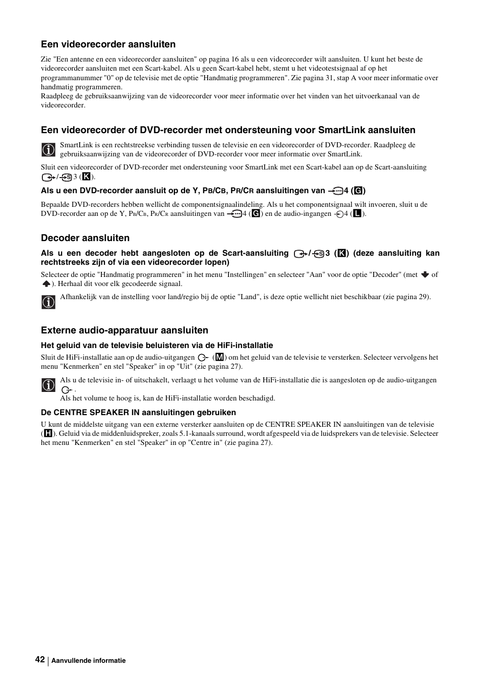 Een videorecorder aansluiten, Decoder aansluiten, Externe audio-apparatuur aansluiten | Sony KE-P37M1 User Manual | Page 196 / 204