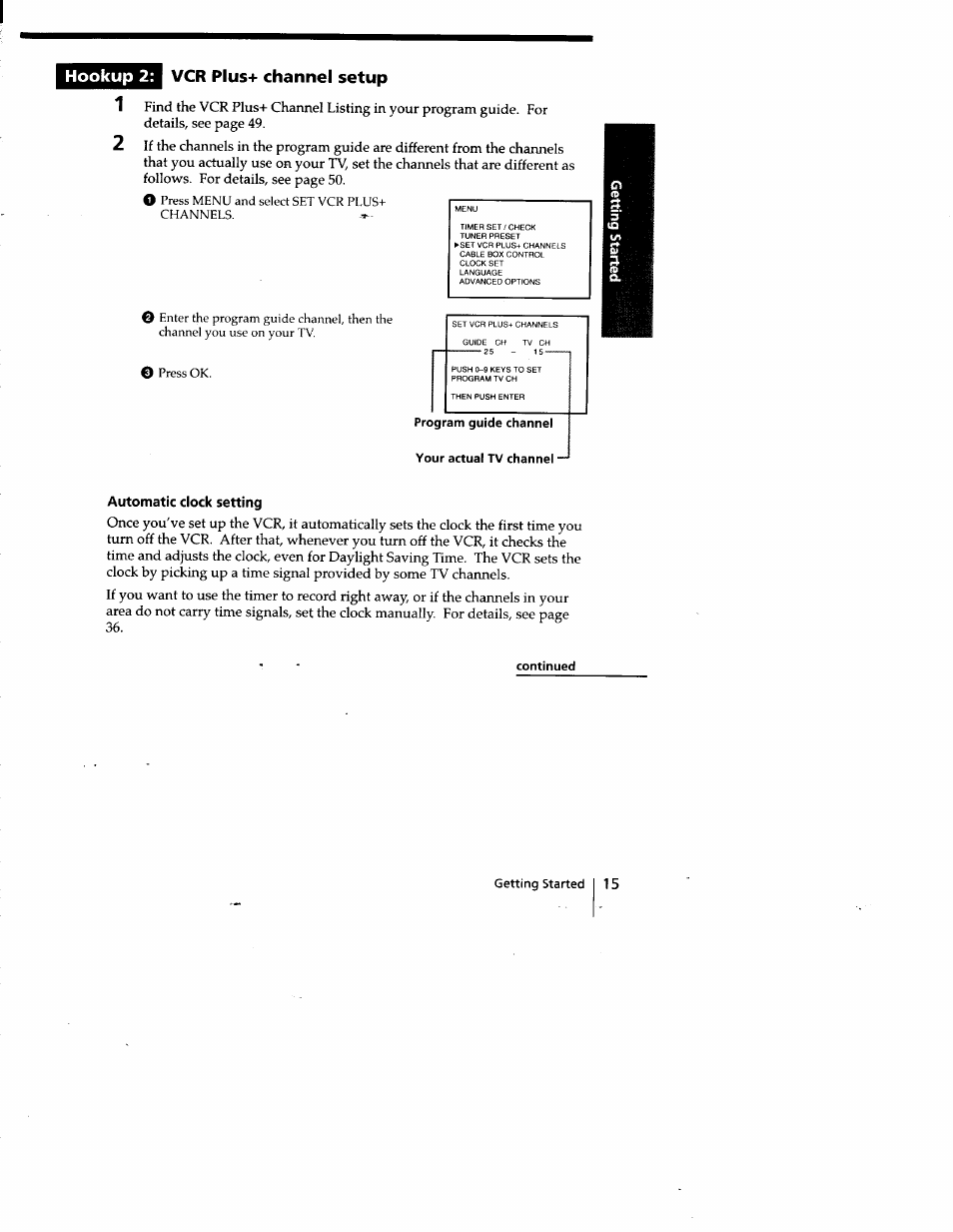 Program guide channel your actual tv channel, Automatic clock setting, Continued | Hookup 2: vcr plus+ channel setup 1 | Sony SLV-778HF User Manual | Page 15 / 88