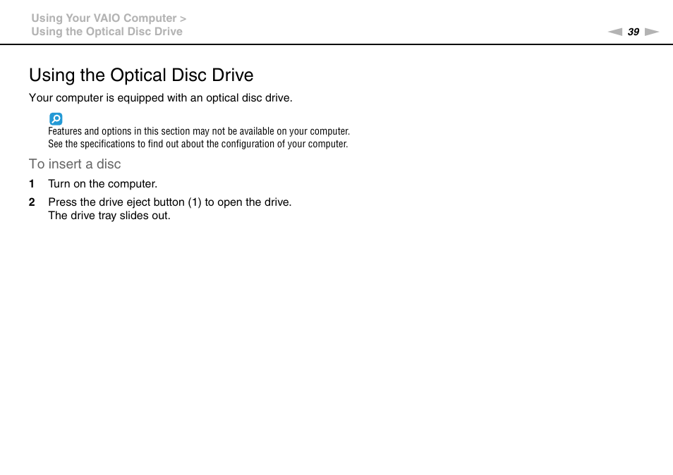 Using the optical disc drive | Sony VAIO VPCCW1 Series User Manual | Page 39 / 168