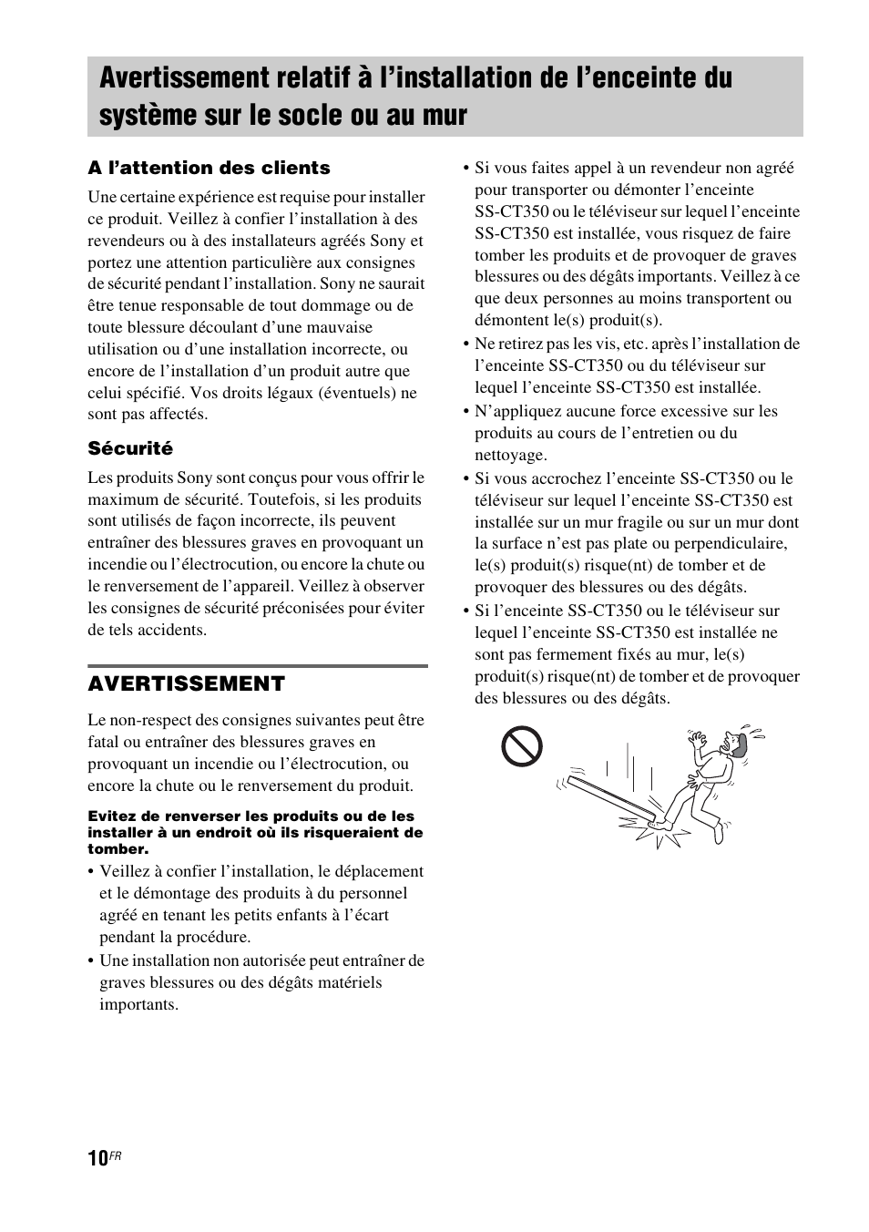 Avertissement relatif à l’installation de, L’enceinte du système sur le socle ou au mur | Sony HT-CT350 User Manual | Page 66 / 180