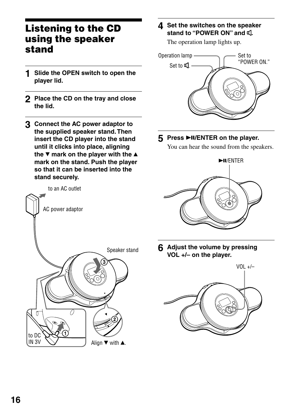 Listening to the cd using the speaker stand, Listening to the cd using the speaker, Stand | Listening to the cd using the speaker stand 1 | Sony D-NE329LIV User Manual | Page 16 / 39