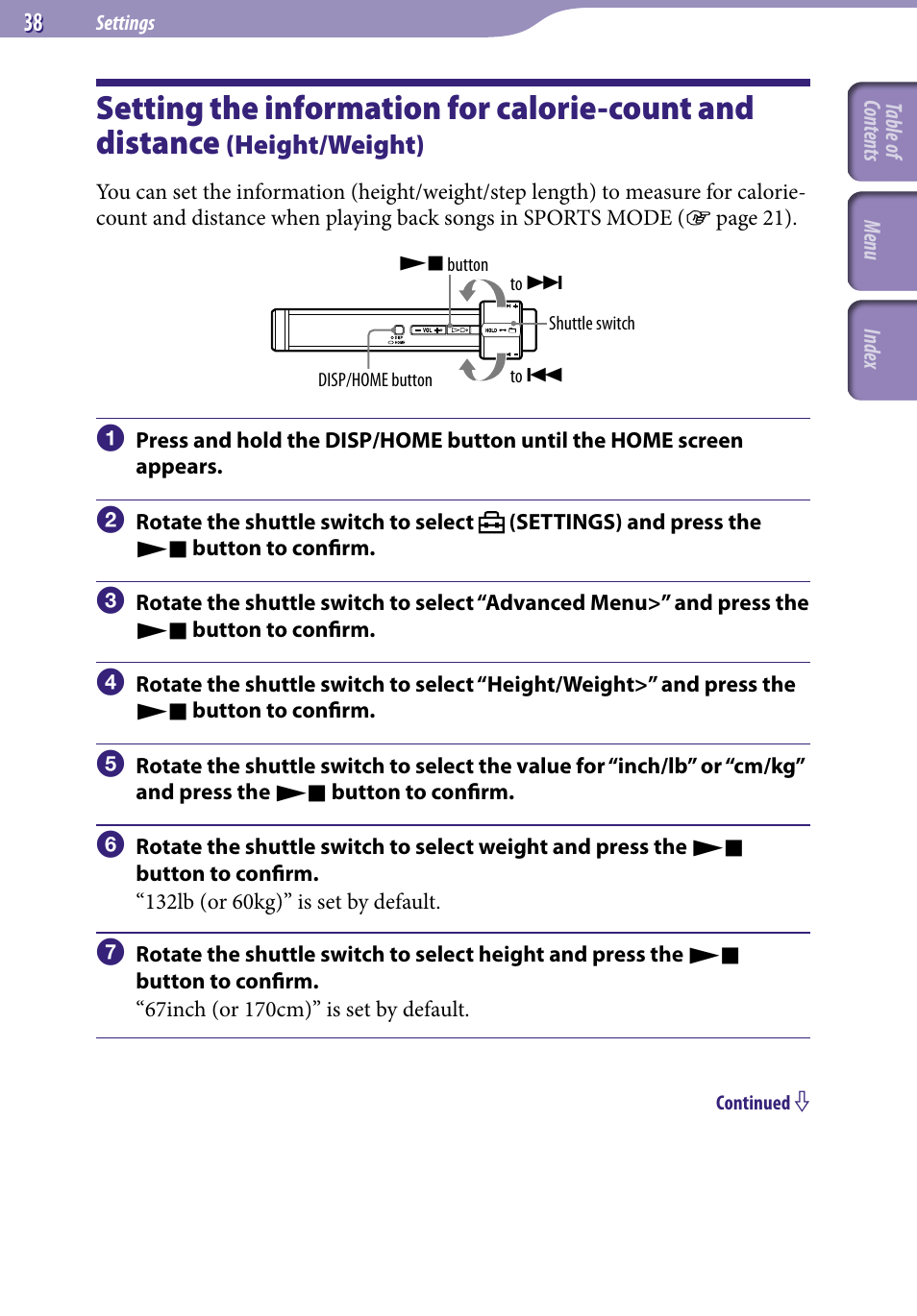 Setting the information for calorie, Count and distance, Height/weight) | Height/weight | Sony NW-S203F User Manual | Page 38 / 93