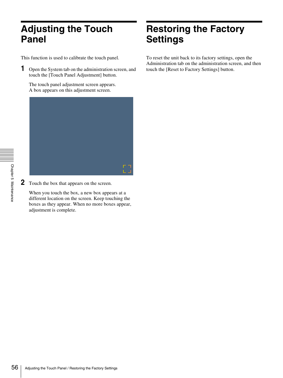 Adjusting the touch panel, Restoring the factory settings | Sony UP-CR20L User Manual | Page 56 / 82