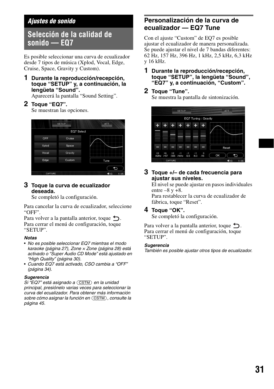 Ajustes de sonido, Selección de la calidad de sonido - eq7, Selección de la calidad de sonido — eq7 | Personalización de la curva de ecualizador, Eq7 tune | Sony XAV-W1 User Manual | Page 157 / 196