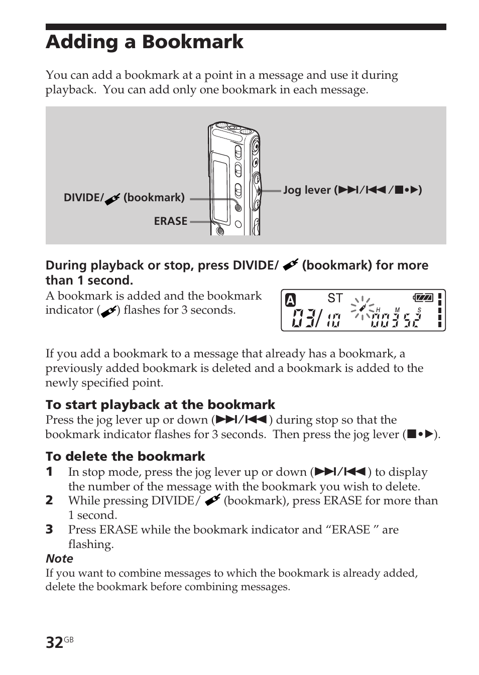 Adding a bookmark, Add, bookmark, Bookmark | Erase, bookmark | Sony ICD-SX55 User Manual | Page 32 / 68