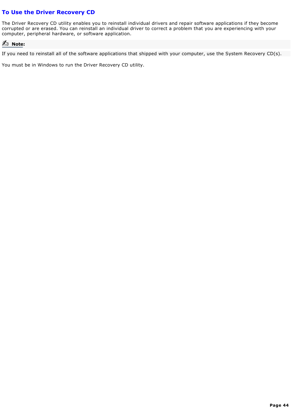 To use the driver recovery cd | Sony PCVRX670 User Manual | Page 44 / 88