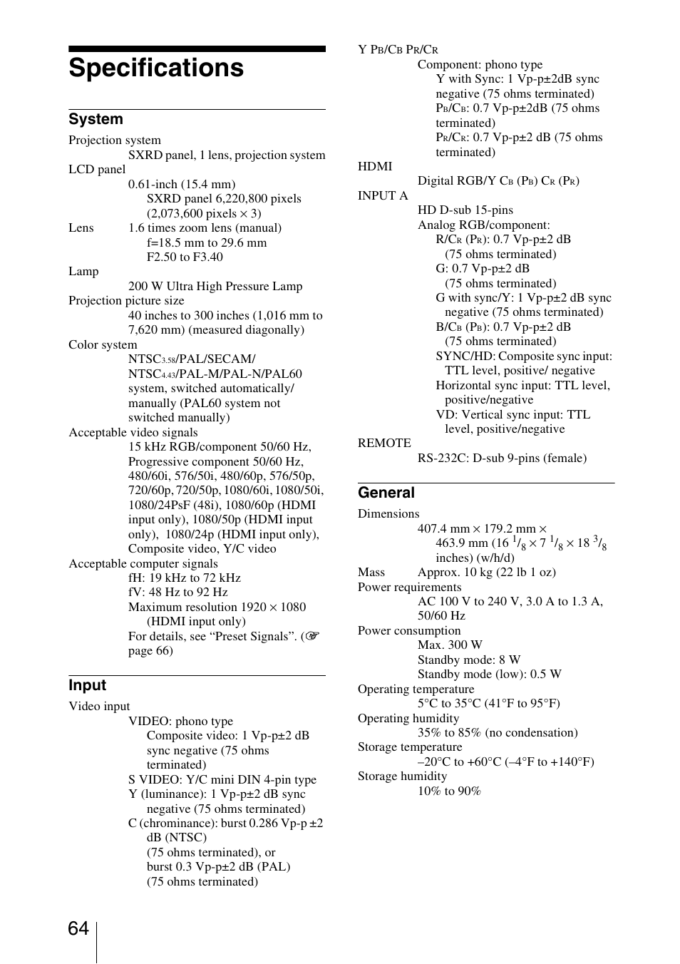 Specifications, System, Input | General | Sony BRAVIA VPL-HW10 User Manual | Page 64 / 80