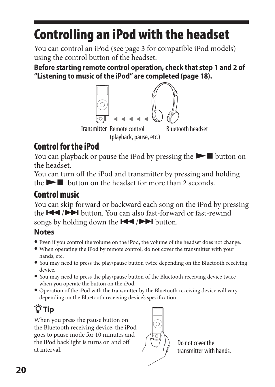 Controlling an ipod with the headset, Controlling an ipod with the, Headset | Control for the ipod, Control music | Sony DR-BT22iK User Manual | Page 20 / 44