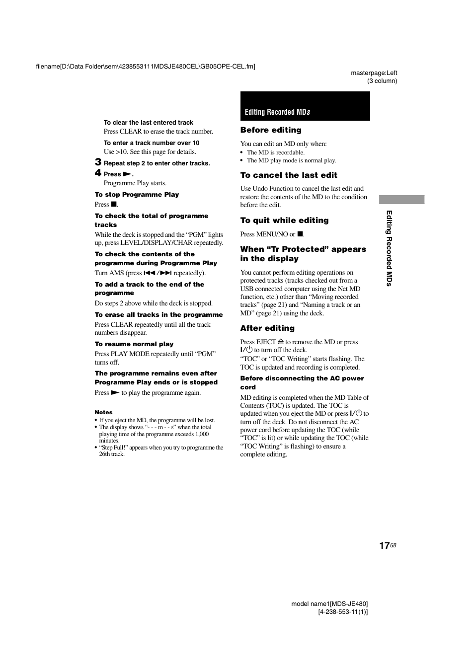 Editing recorded mds, Before editing, To cancel the last edit | To quit while editing, When “tr protected” appears in the display, After editing | Sony MDS-JE480 User Manual | Page 17 / 31