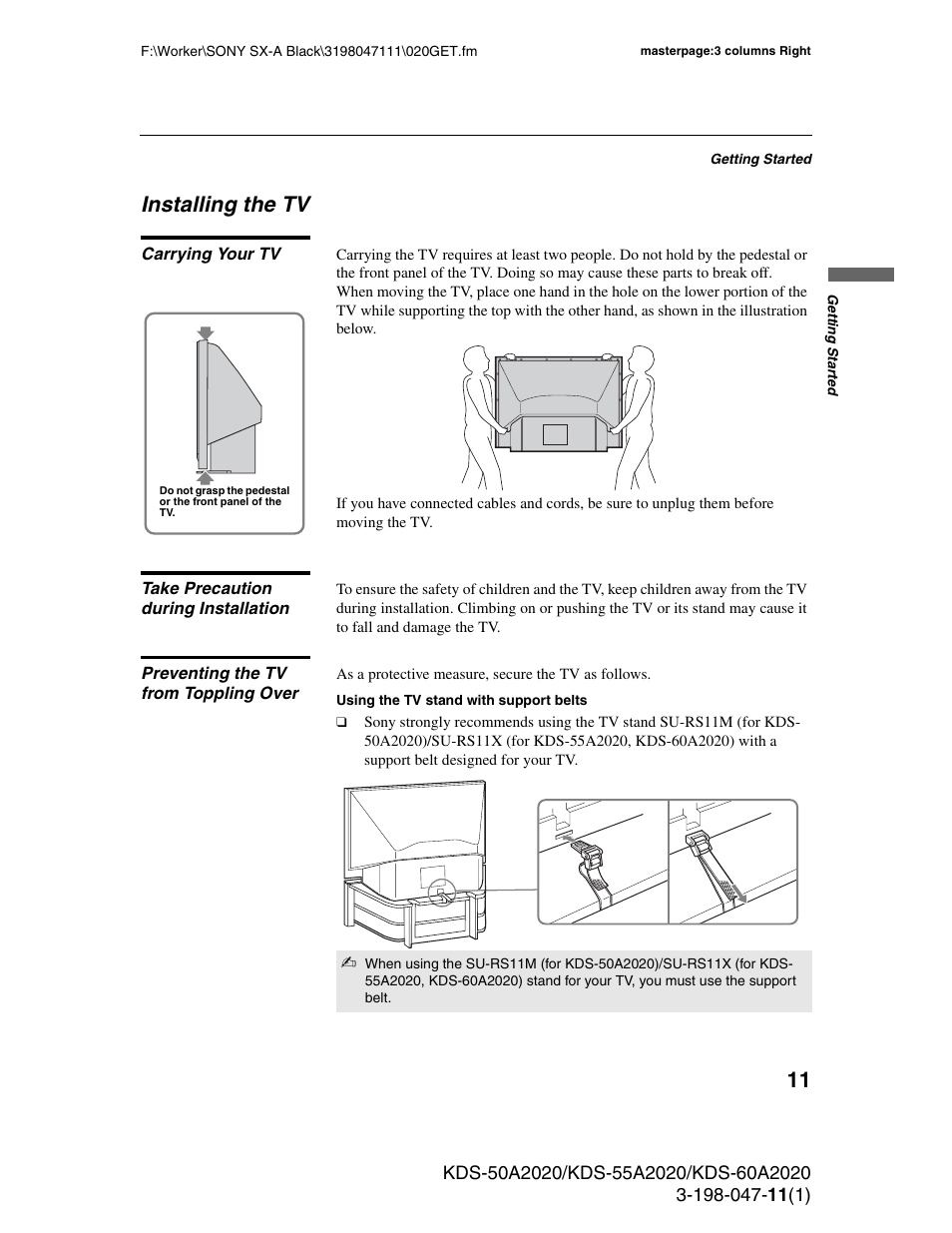 Installing the tv, Carrying your tv, Take precaution during installation | Preventing the tv from toppling over | Sony KDS-55A2020 User Manual | Page 11 / 67