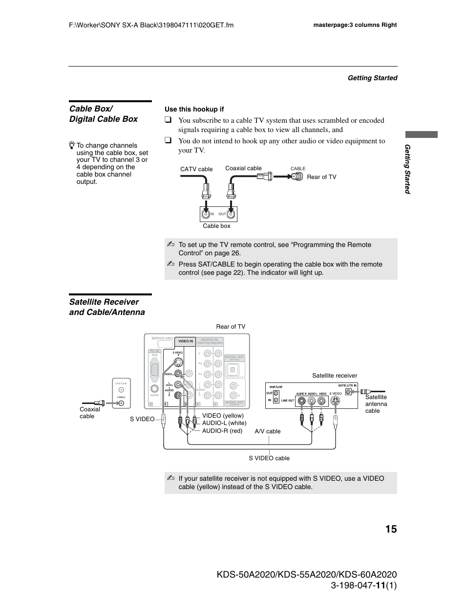 Cable box/ digital cable box, Satellite receiver and cable/antenna, Getting started | Ge tting started, Use this hookup if | Sony KDS-55A2020 User Manual | Page 15 / 67