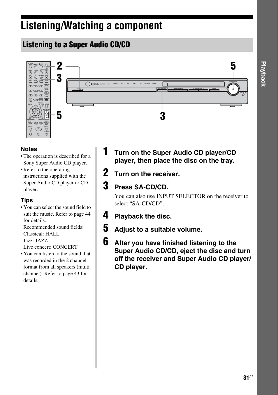 Listening/watching a component, Listening to a super audio cd/cd, Turn on the receiver | Press sa-cd/cd, Playback the disc, Adjust to a suitable volume, Pla y bac k, Tips | Sony 3-295-946-12(1) User Manual | Page 31 / 72
