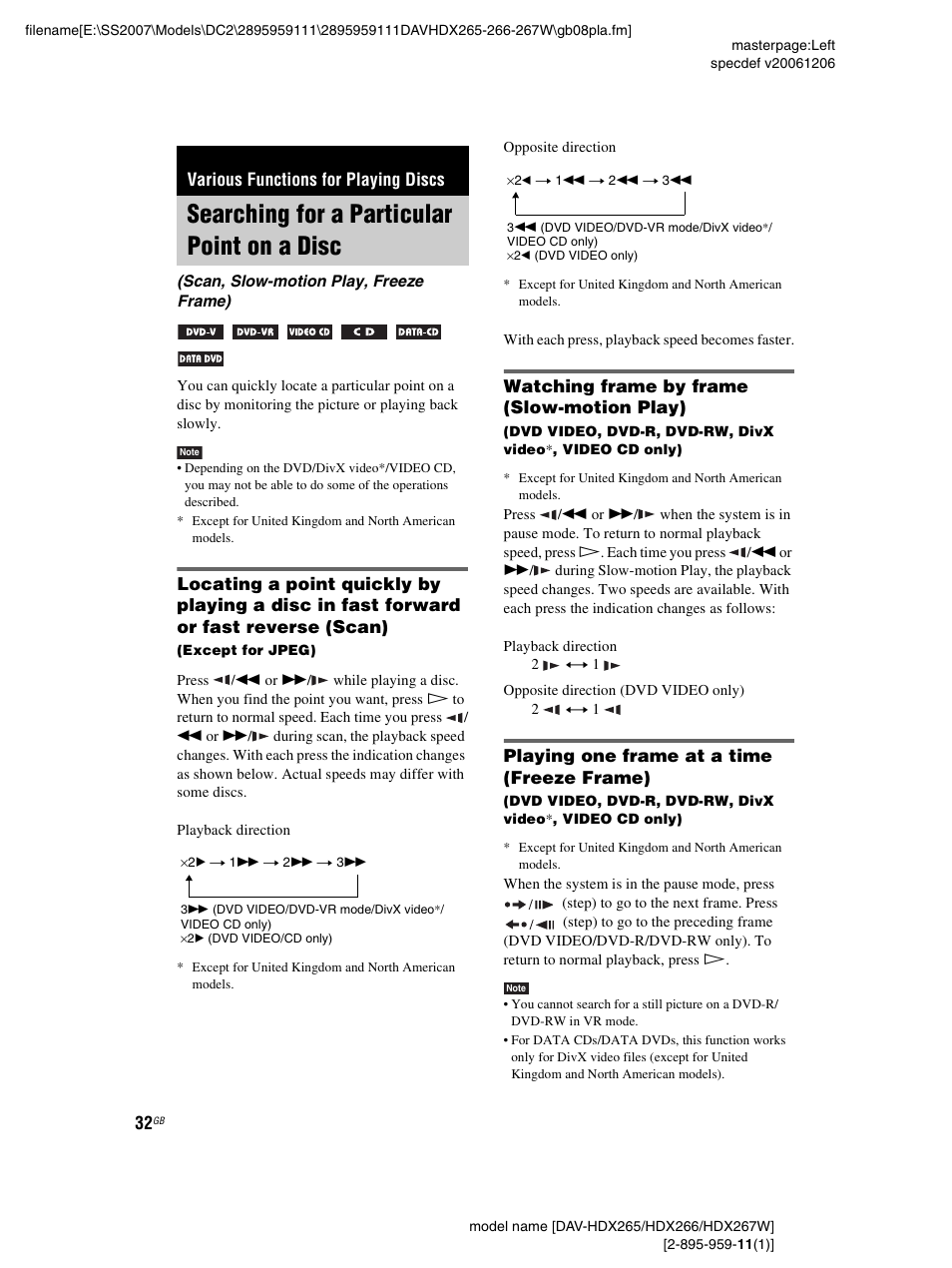 Various functions for playing discs, Searching for a particular point on a disc, Watching frame by frame (slow-motion play) | Playing one frame at a time (freeze frame), Searching for a particular point on, A disc (scan, slow-motion play, freeze frame) | Sony HDX266 User Manual | Page 32 / 104