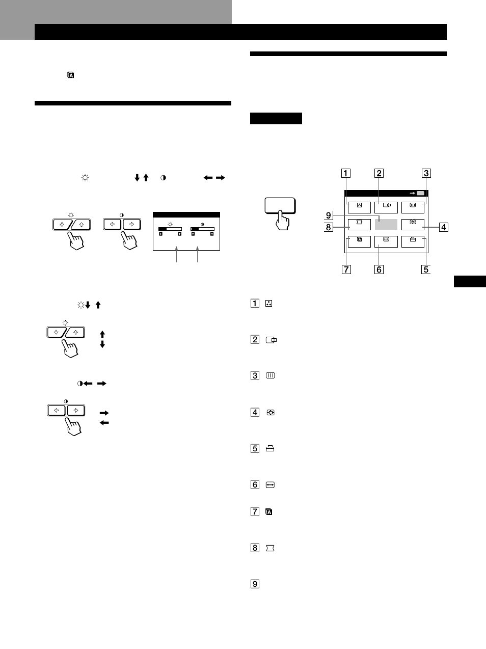 Adjusting the picture brightness and contrast, Introducing the on-screen display system, Getting started customizing your monitor | Customizing your monitor | Sony GDM-500PST9 User Manual | Page 9 / 104