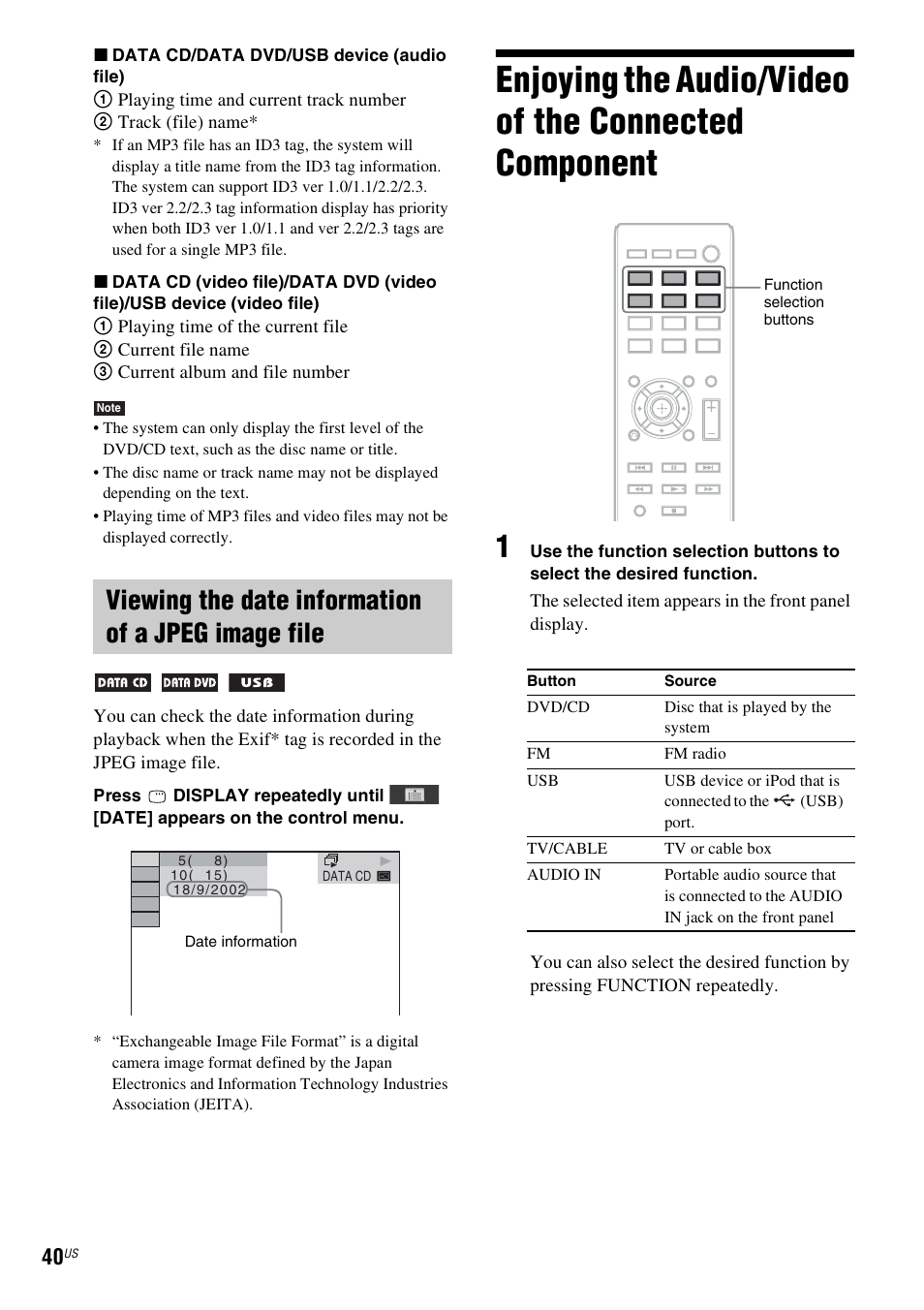 Viewing the date information of a jpeg image file, Enjoying the audio/video of the, Connected component | Sony DAV-DZ175 User Manual | Page 40 / 76