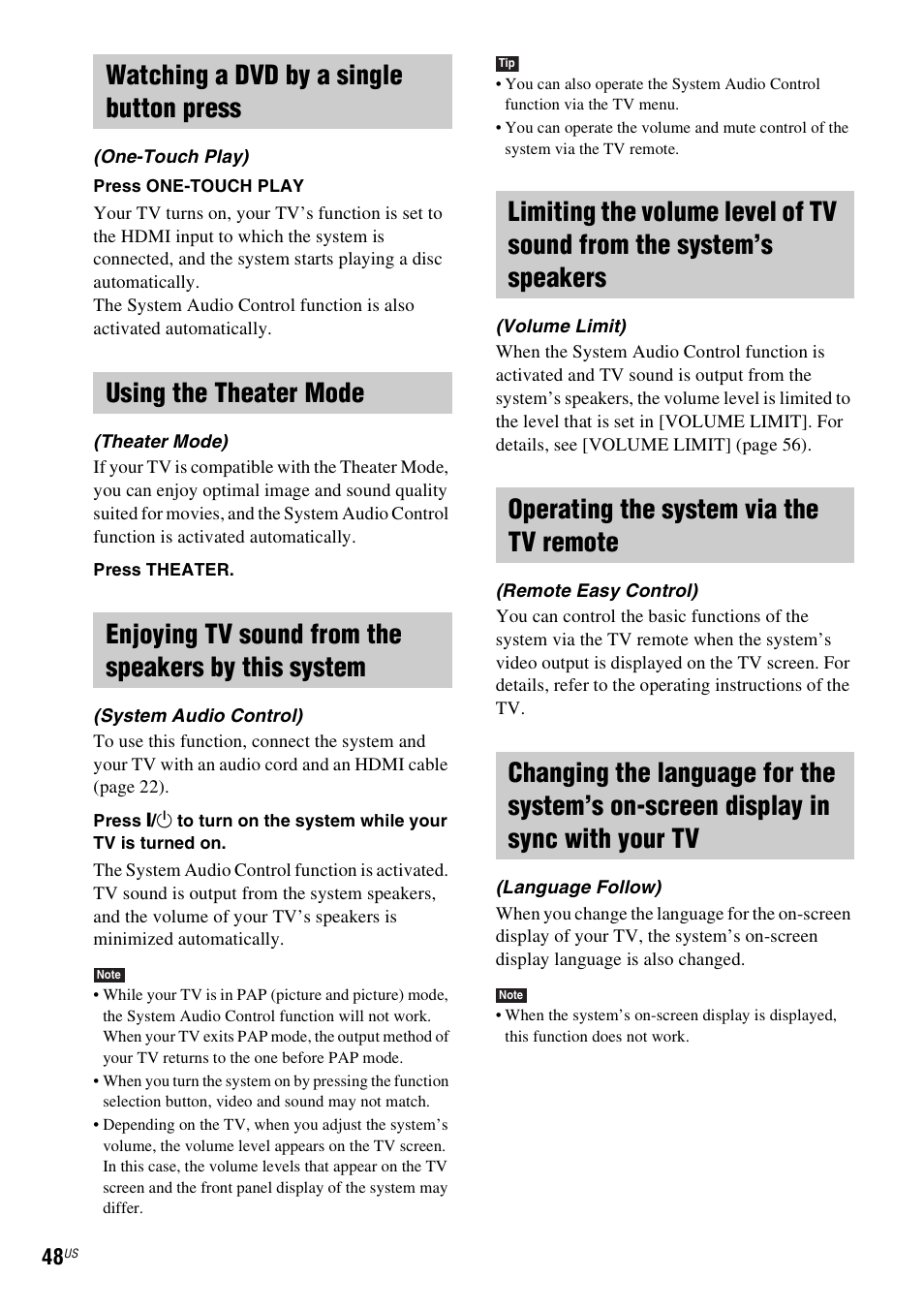 Watching a dvd by a single button press, Using the theater mode, Enjoying tv sound from the speakers by this system | Operating the system via the tv remote | Sony DAV-DZ175 User Manual | Page 48 / 76