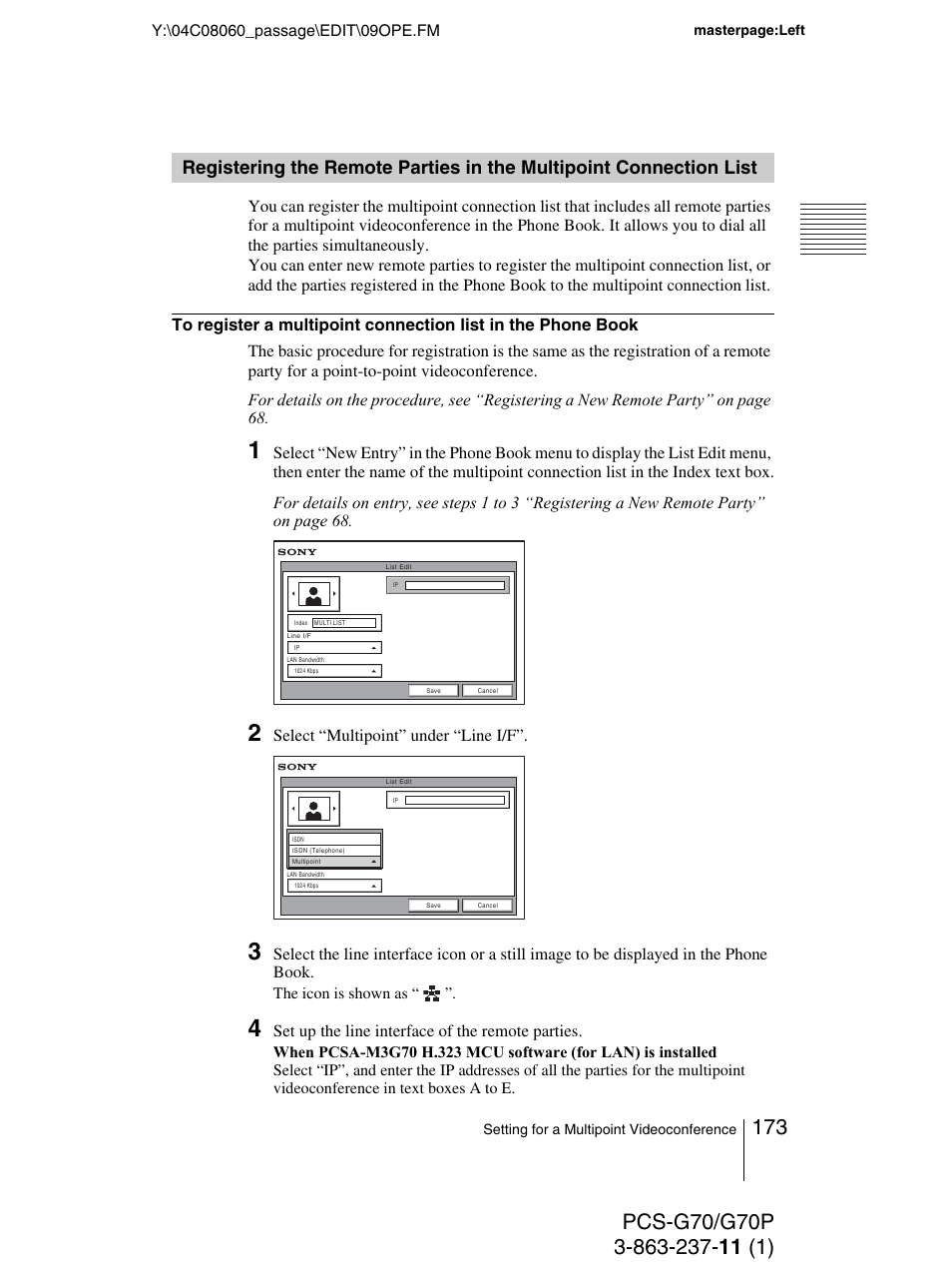 Registering the remote parties in, The multipoint connection list, Select “multipoint” under “line i/f | Sony PCS-G70P User Manual | Page 173 / 236