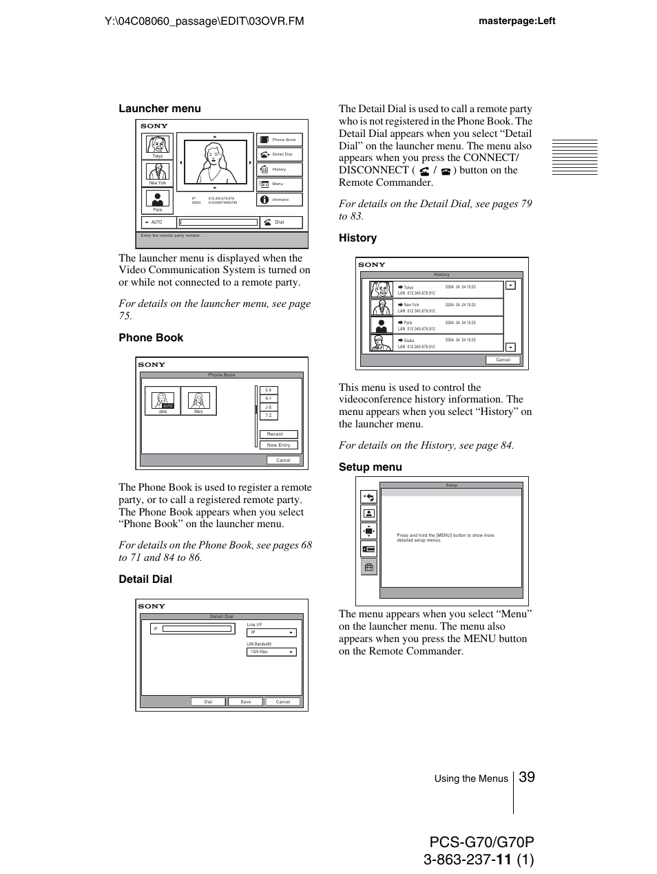 Masterpage:left, Using the menus | Sony PCS-G70P User Manual | Page 39 / 236