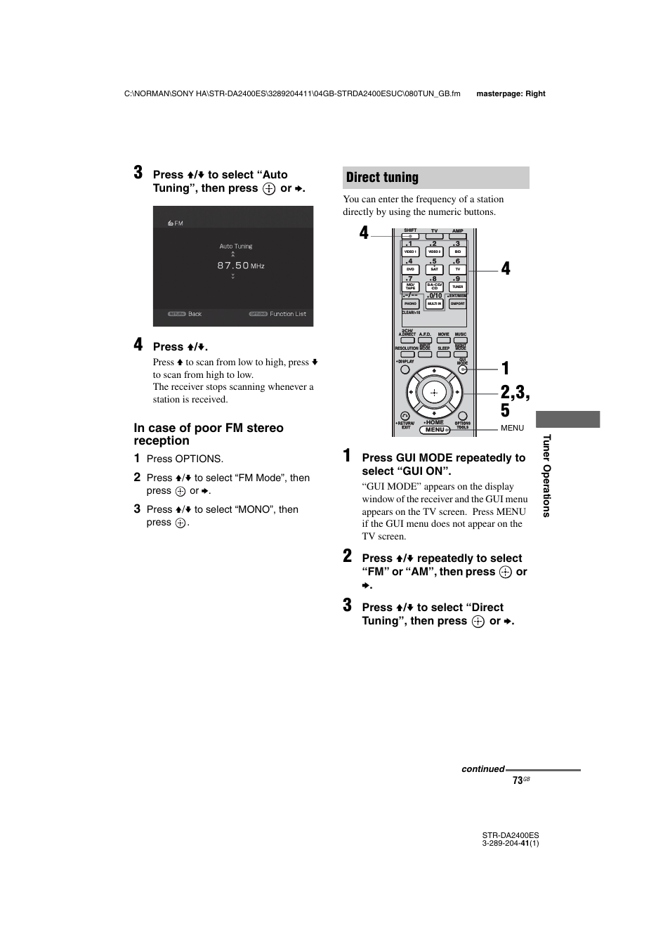 Direct tuning, Press v / v, Press gui mode repeatedly to select “gui on | Tu ner op eratio ns, Press options, Press v/v to select “fm mode”, then press or b | Sony 3-289-204-41(1) User Manual | Page 73 / 128
