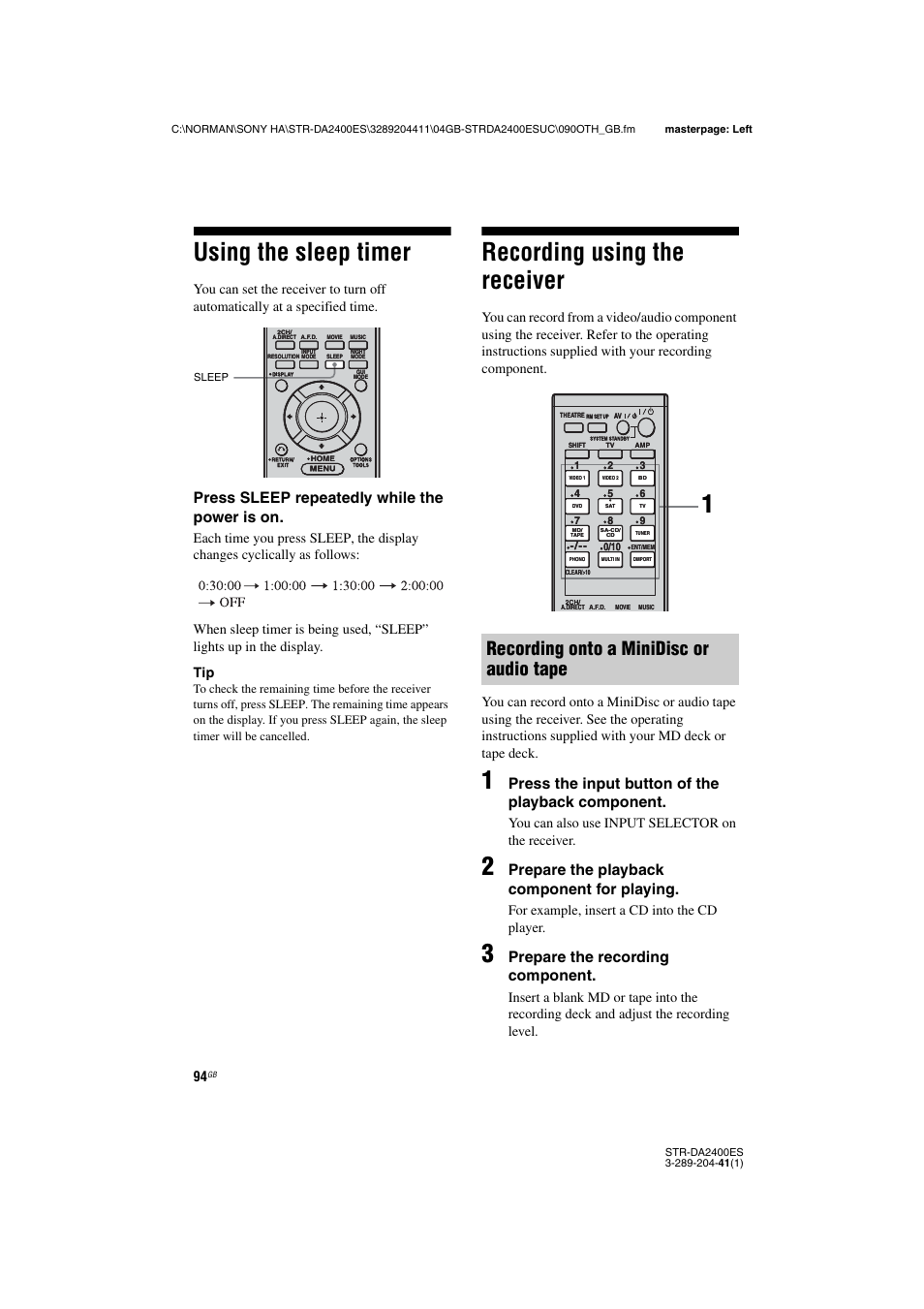 Using the sleep timer, Recording using the receiver, Using the sleep timer recording using the receiver | Recording onto a minidisc or audio tape, Press sleep repeatedly while the power is on, Press the input button of the playback component, Prepare the playback component for playing, Prepare the recording component, You can also use input selector on the receiver, For example, insert a cd into the cd player | Sony 3-289-204-41(1) User Manual | Page 94 / 128