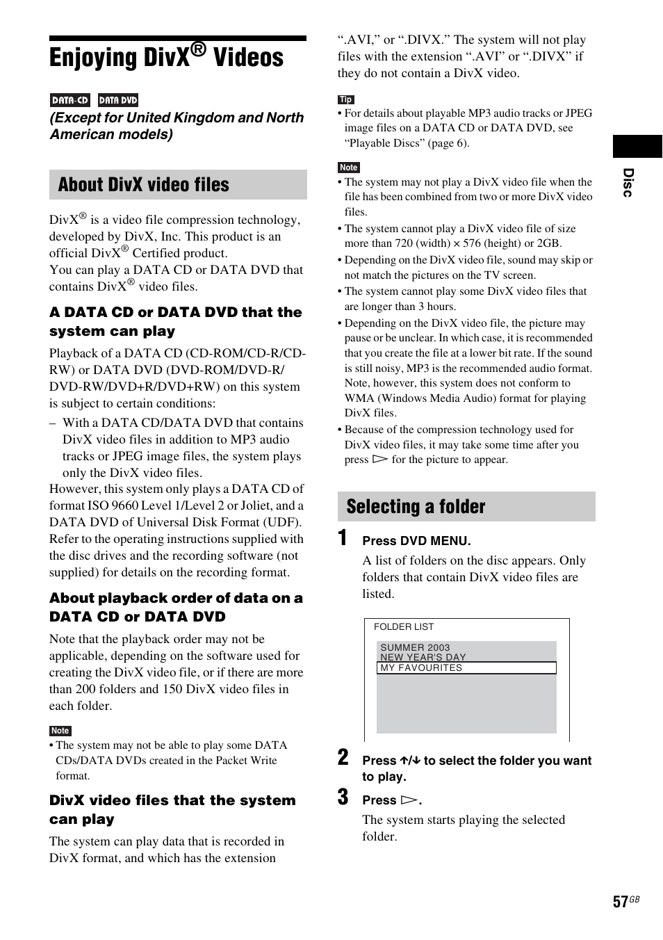 Enjoying divx® videos, About divx video files, Selecting a folder | Enjoying divx, Videos, About divx video files selecting a folder | Sony DAV-HDX475 User Manual | Page 57 / 116