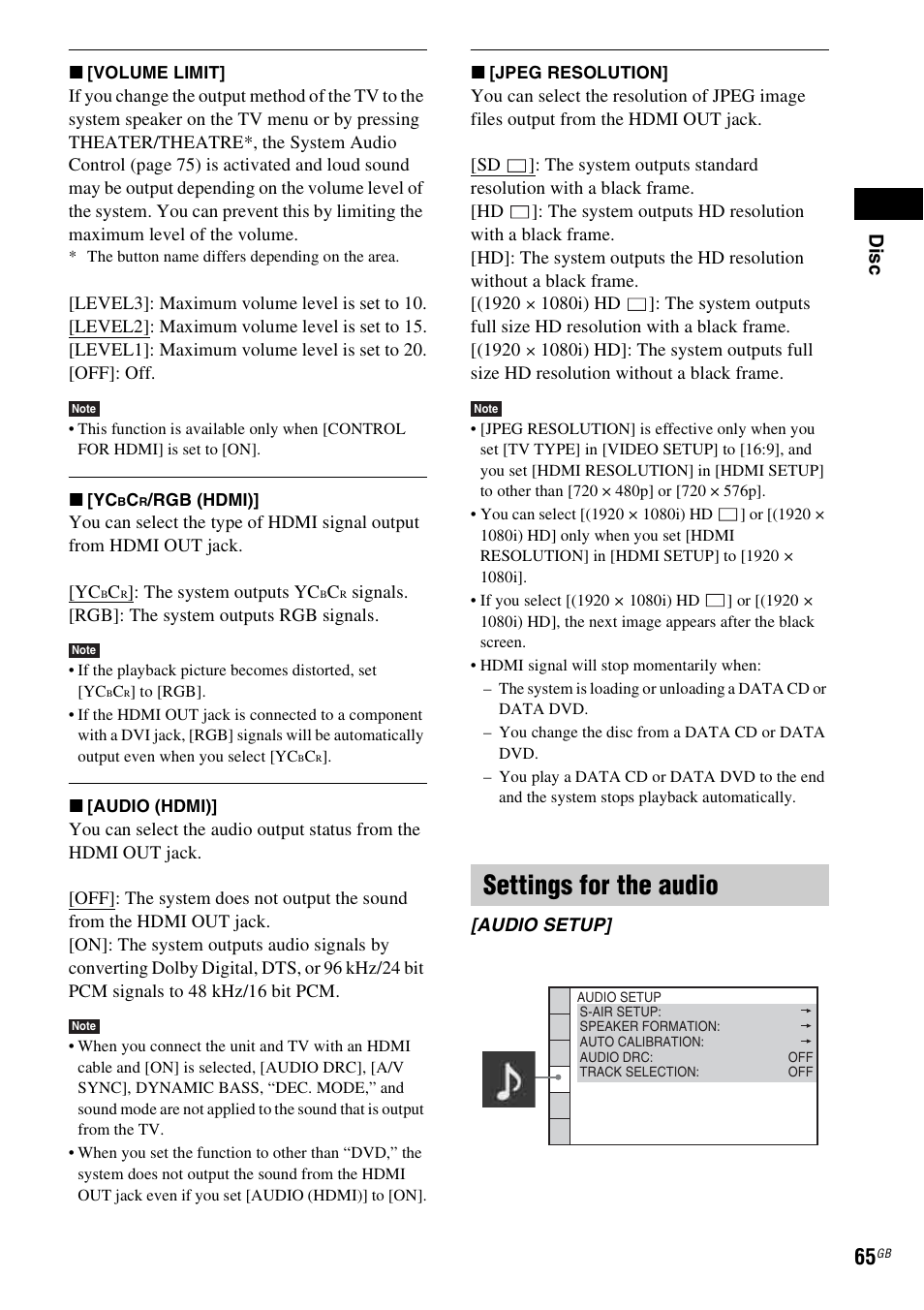 Settings for the audio, Dis c | Sony DAV-HDX475 User Manual | Page 65 / 116