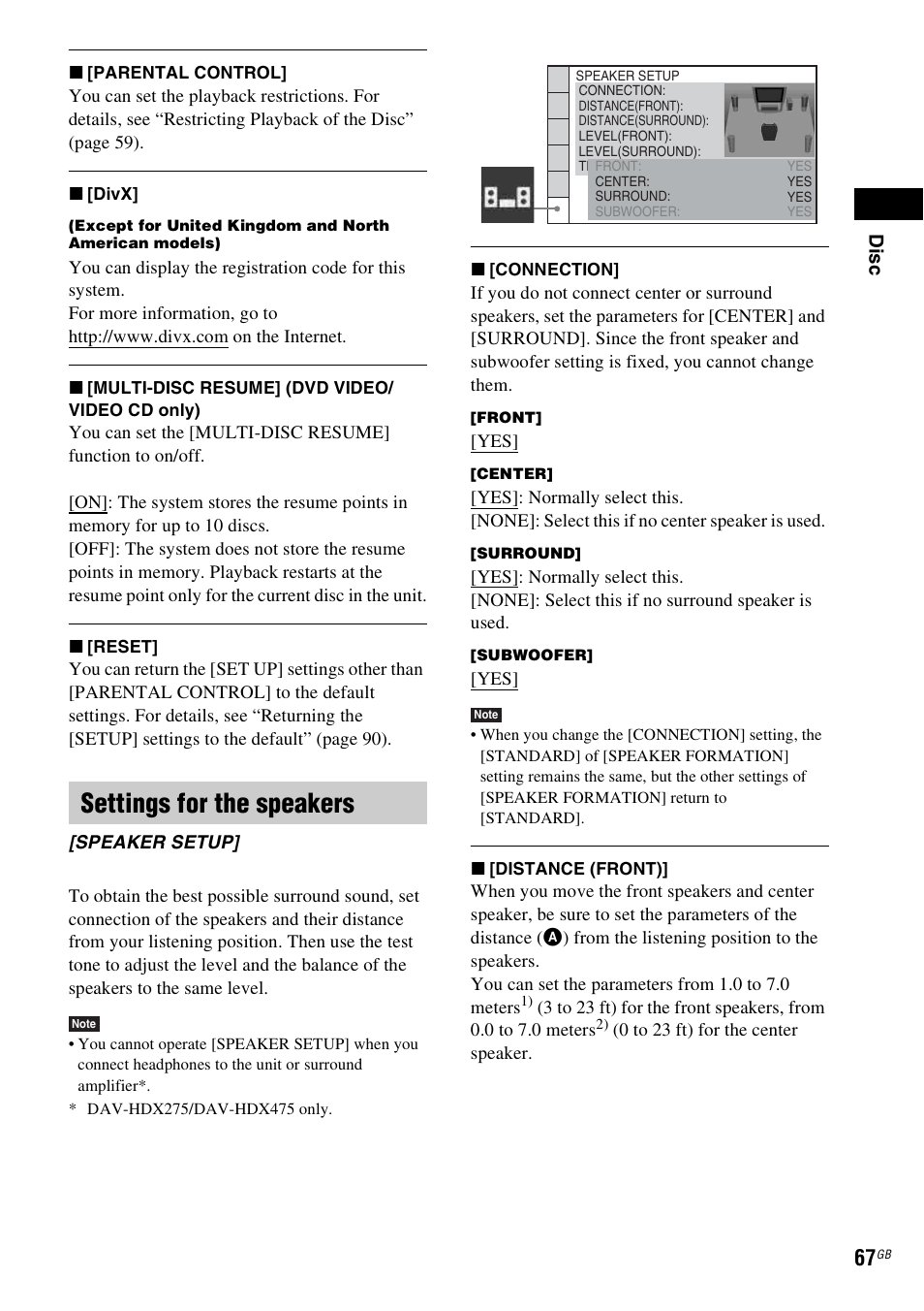 Settings for the speakers | Sony DAV-HDX475 User Manual | Page 67 / 116