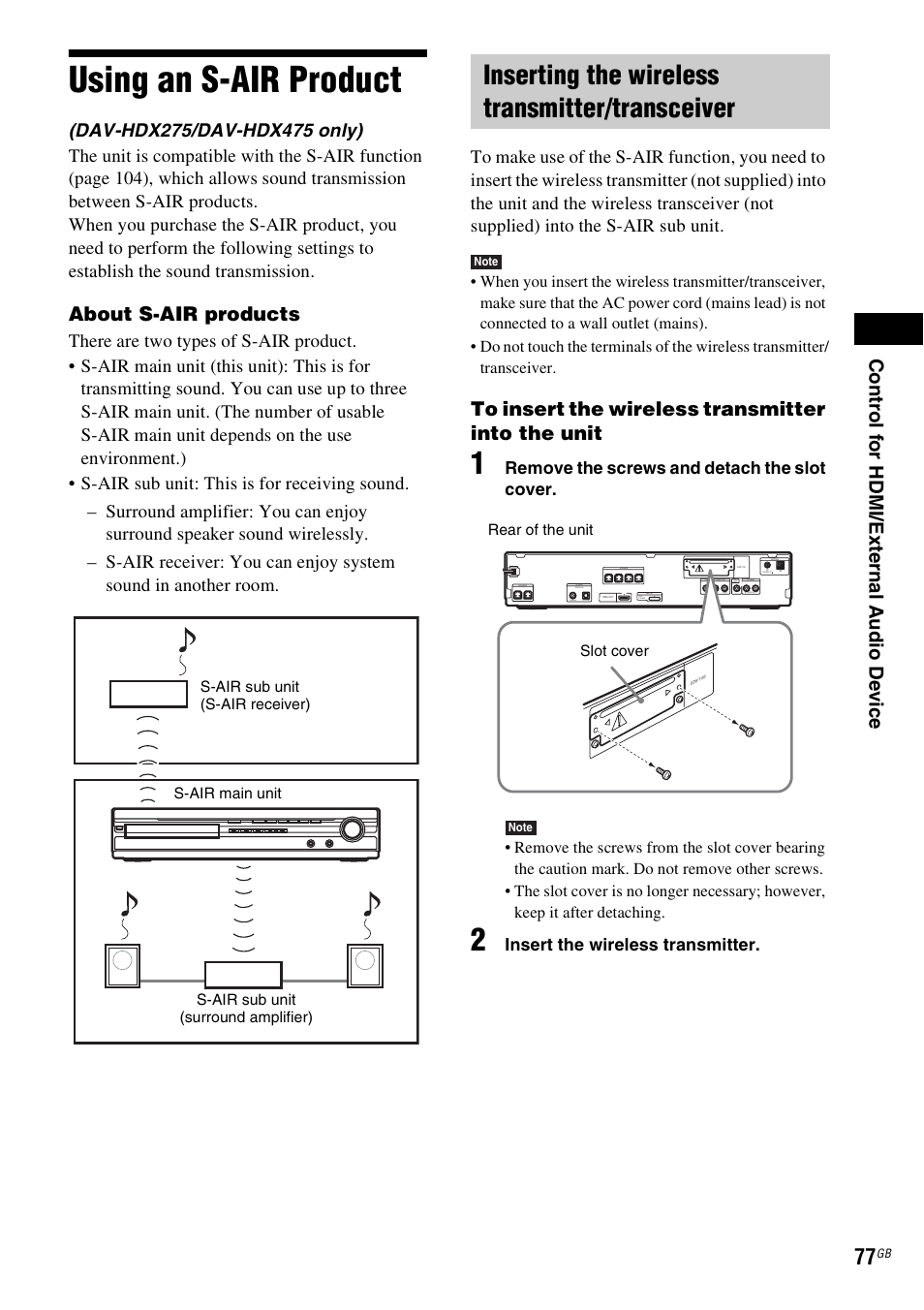 Using an s-air product, Inserting the wireless transmitter/transceiver, About s-air products | Remove the screws and detach the slot cover, Insert the wireless transmitter | Sony DAV-HDX475 User Manual | Page 77 / 116