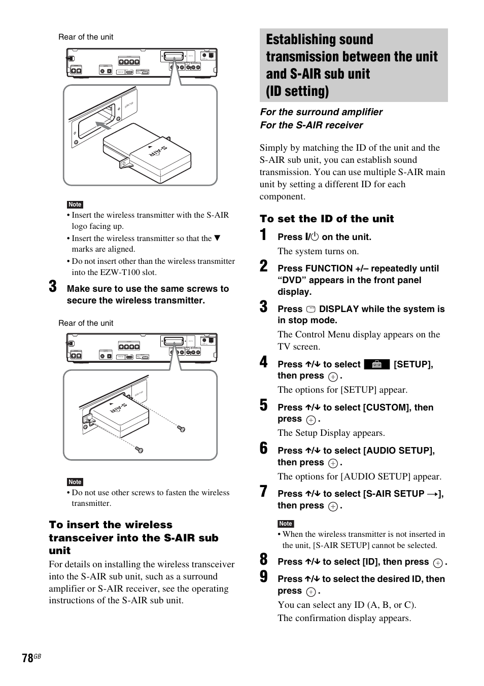 The system turns on, The control menu display appears on the tv screen, The options for [setup] appear | The setup display appears, The options for [audio setup] appear, For the surround amplifier for the s-air receiver, Press " / 1 on the unit, Press display while the system is in stop mode, Press x / x to select [setup], then press, Press x / x to select [custom], then press | Sony DAV-HDX475 User Manual | Page 78 / 116