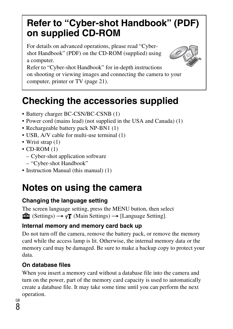 Checking the accessories supplied, Notes on using the camera | Sony Cyber-shot 4-166-513-13(1) User Manual | Page 8 / 32