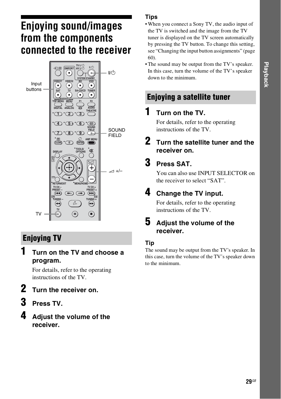 Enjoying sound/images from the, Components connected to the receiver, Enjoying tv | Enjoying a satellite tuner, Turn on the tv and choose a program, Turn the receiver on, Press tv, Adjust the volume of the receiver, Turn on the tv, Turn the satellite tuner and the receiver on | Sony 4-130-031-11(3) User Manual | Page 29 / 72
