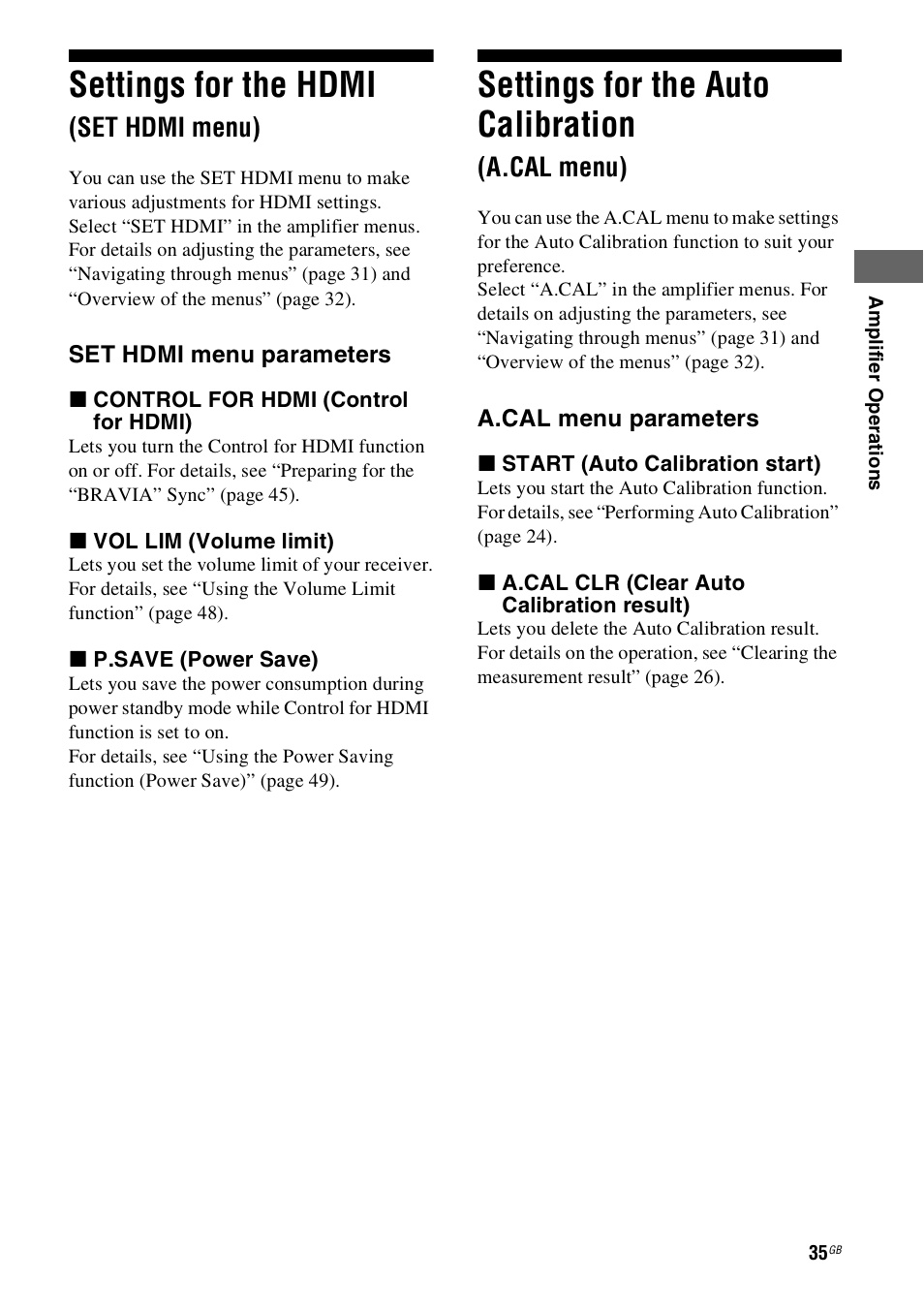 Settings for the hdmi (set hdmi menu), Settings for the auto calibration (a.cal menu), Settings for the hdmi | Set hdmi menu), Settings for the auto calibration, A.cal menu) | Sony 4-130-031-11(3) User Manual | Page 35 / 72