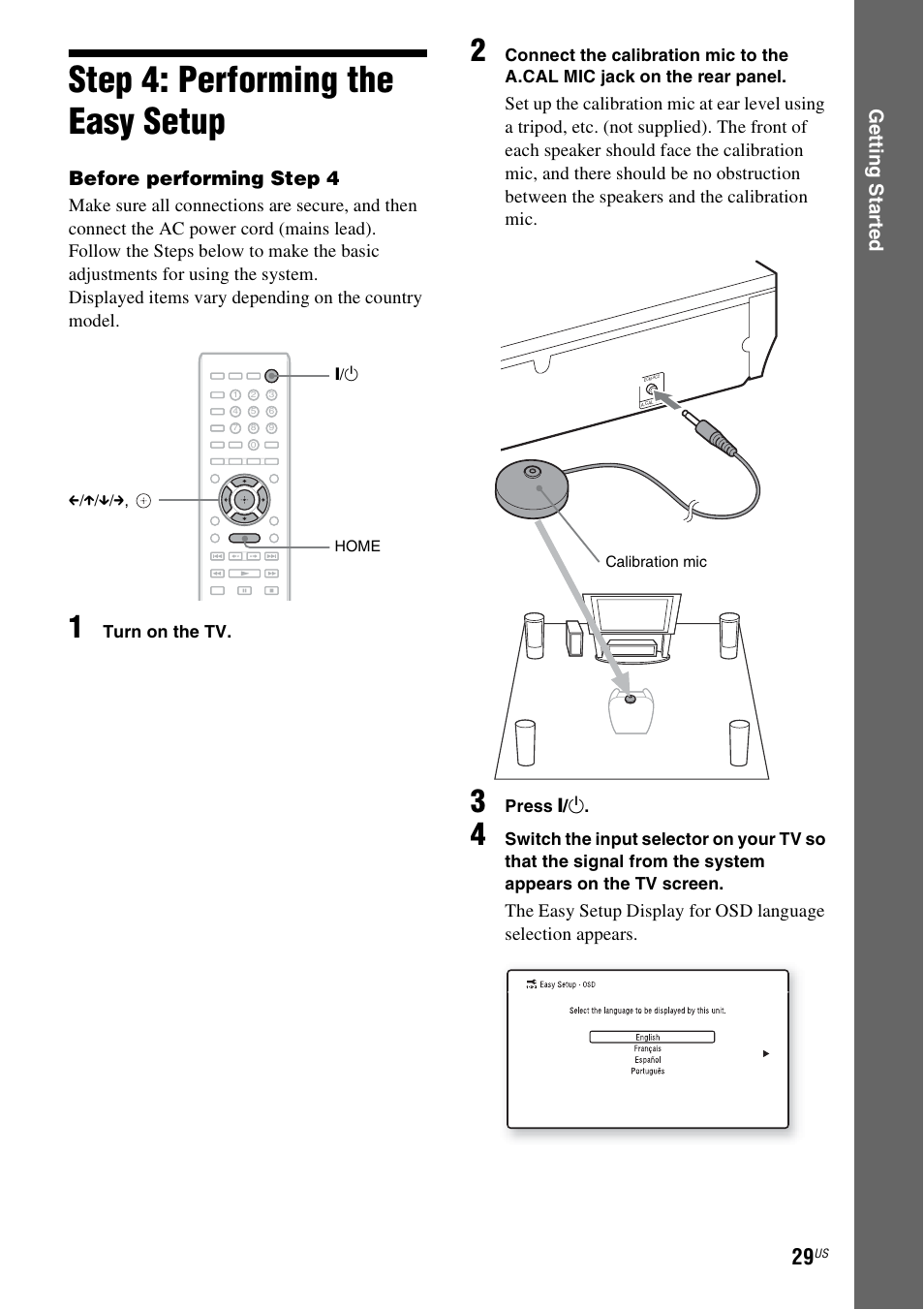 Step 4: performing the easy setup, Step 4: performing the easy, Setup | Es 29, E 29, E 29), Ge tting star te d, Before performing step 4 | Sony BDVE580 User Manual | Page 29 / 80