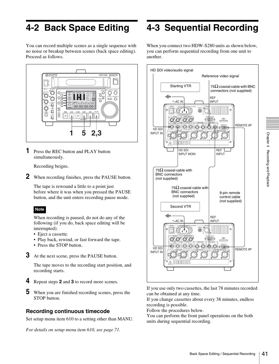 2 back space editing, 3 sequential recording, Back space editing | Sequential recording, Recording continuous timecode, Repeat steps 2 and 3 to record more scenes | Sony HDW-S280 User Manual | Page 41 / 94