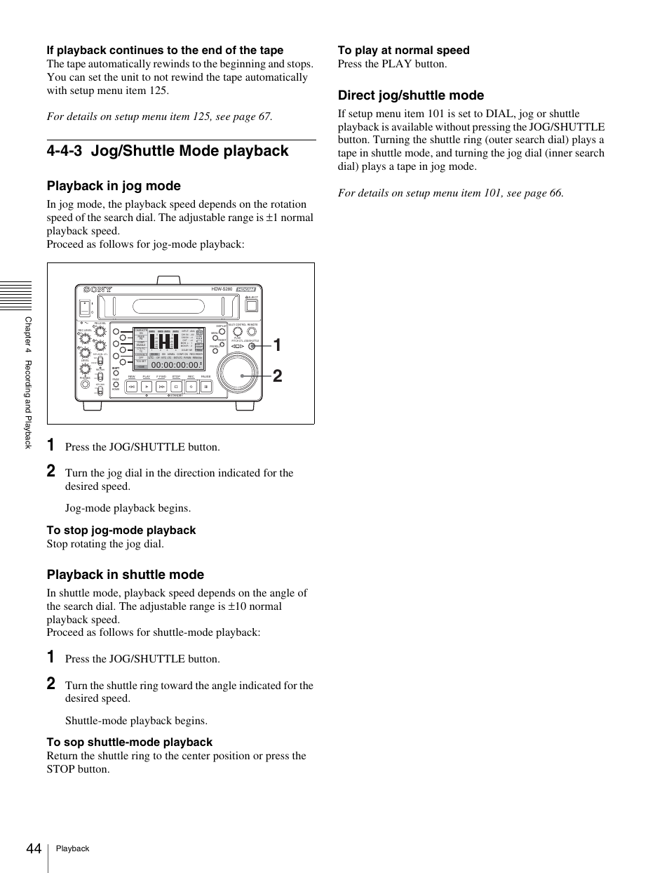 4-3 jog/shuttle mode playback, Jog/shuttle mode playback, Playback in jog mode | Playback in shuttle mode, Direct jog/shuttle mode, Press the jog/shuttle button | Sony HDW-S280 User Manual | Page 44 / 94
