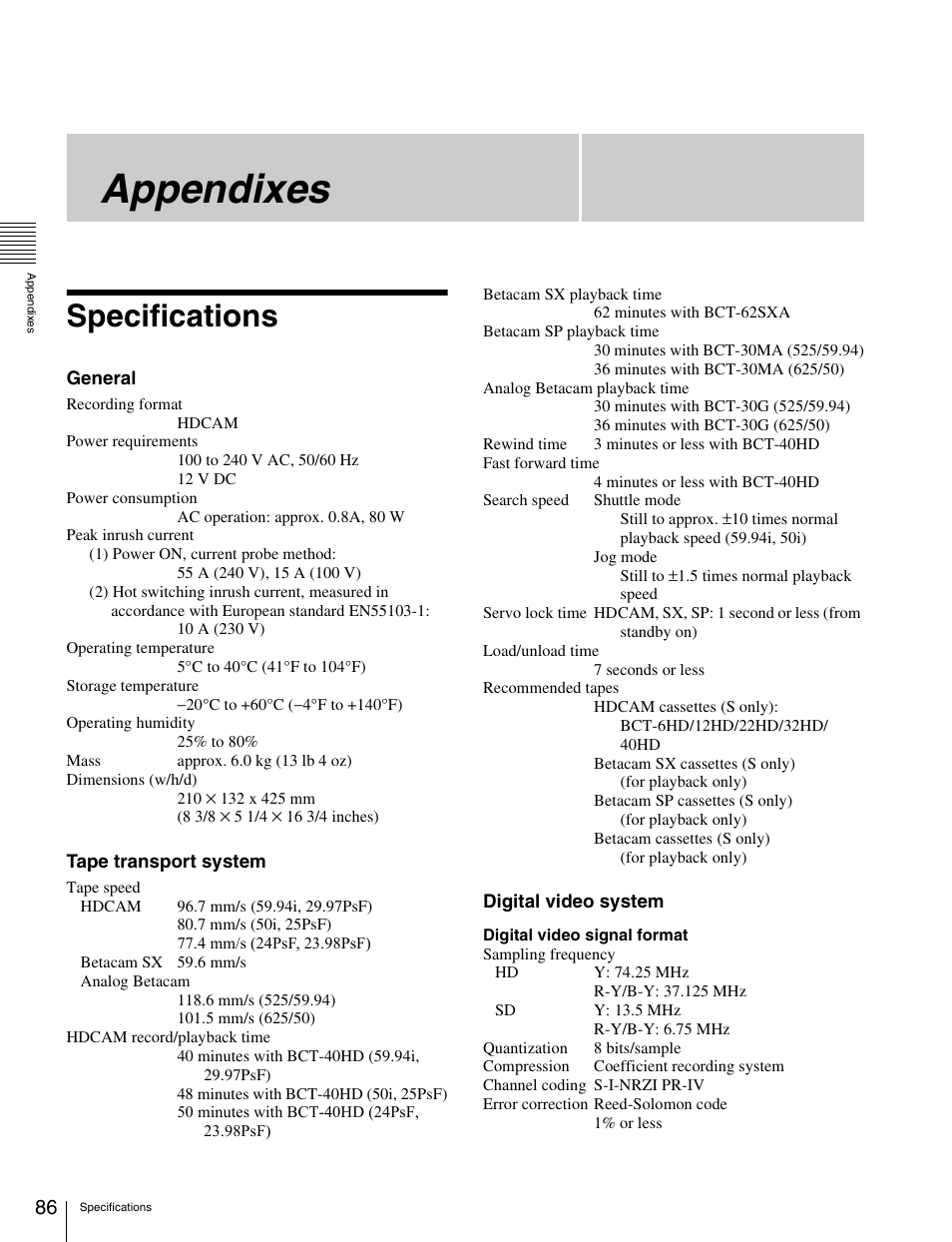 Appendixes, Specifications | Sony HDW-S280 User Manual | Page 86 / 94