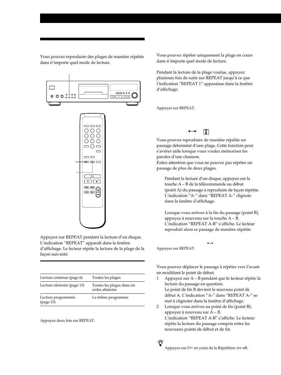 Lecture de plages répétée, Lecture de disques compacts, Répétition de la plage en cours (répétition 1) | Sony CDP-XB630 User Manual | Page 32 / 64