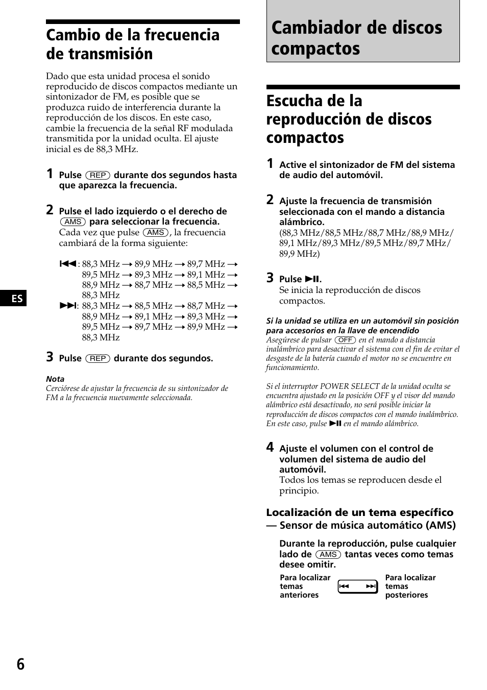 Cambiador de discos compactos, Cambio de la frecuencia de transmisión, Escucha de la reproducción de discos compactos | Sony CDX-525RF User Manual | Page 18 / 52
