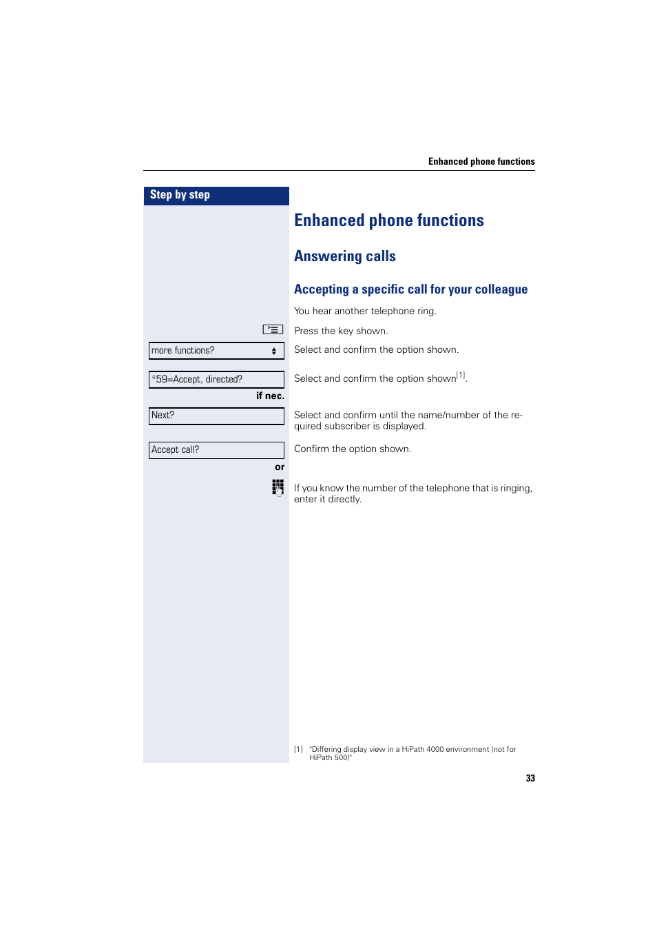 Enhanced phone functions, Answering calls, Accepting a specific call for your colleague | Sony HIPATH 500 User Manual | Page 33 / 113