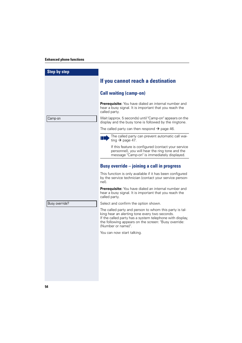 If you cannot reach a destination, Call waiting (camp-on), Busy override - joining a call in progress | Busy override – joining a call in progress | Sony HIPATH 500 User Manual | Page 54 / 113