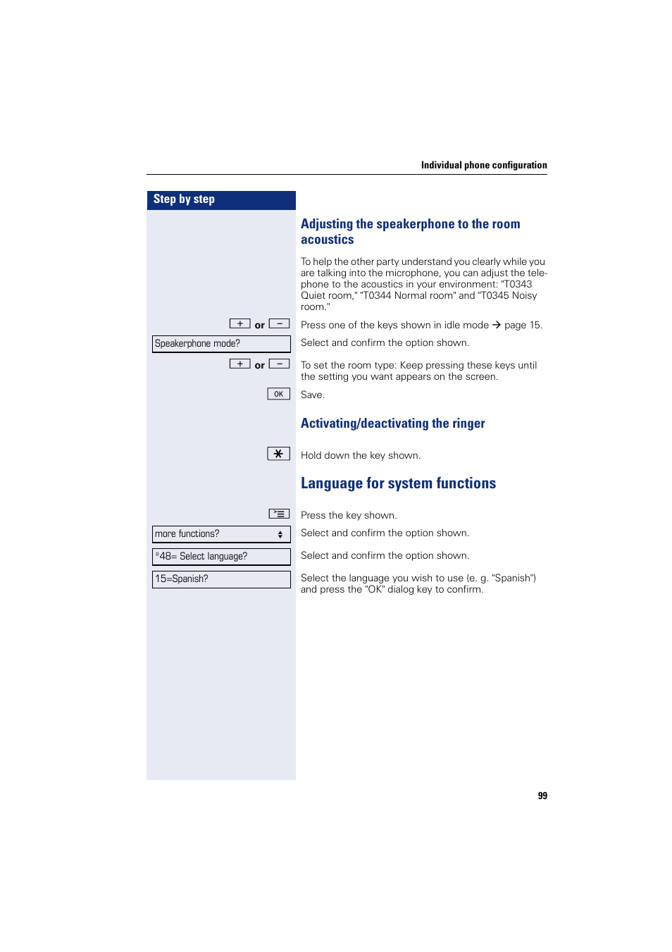 Adjusting the speakerphone to the room acoustics, Activating/deactivating the ringer, Language for system functions | Sony HIPATH 500 User Manual | Page 99 / 113