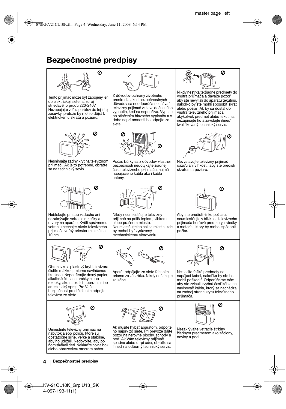 Bezpečnostné predpisy | Sony KV-21CL10K User Manual | Page 112 / 128