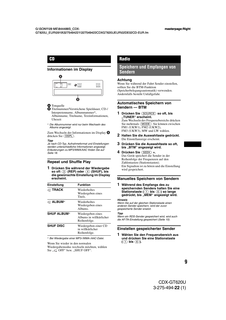 Informationen im display, Repeat und shuffle play, Radio | Speichern und empfangen von sendern, Automatisches speichern von sendern - btm, Manuelles speichern von sendern, Einstellen gespeicherter sender, Informationen im display repeat und shuffle play, Seite 9, 13, Seite 9 | Sony CDXGT620U User Manual | Page 31 / 120